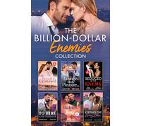 The Billion-Dollar Enemies Collection: 16 enemies to lovers romances! Perfect for fans of alpha male billionaires, business rivals and revenge in 2026!