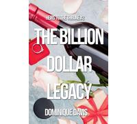 The Billion Dollar Legacy: 2 (Heirs to the Throne)