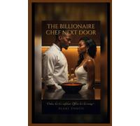 The Billionaire Chef Next Door