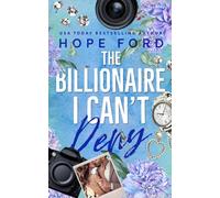 The Billionaire I Can't Deny: Special Edition Cover (The Brodys of Whiskey Run Special Edition Covers)