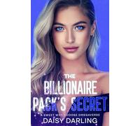 The Billionaire Pack's Secret: A Sweet Why Choose Omegaverse (Scent & Sovereignty Omegaverse)