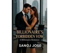 The Billionaire’s Forbidden Vow: A Billionaire Romance