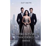 The Billionaire’s Hidden Heiress (Ian's Story) - Books 4