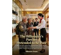 The Billionaire’s Parents Pretended to Be Poor: When the CEO’s parents disguised themselves as poor villagers to test women’s hearts, only one girl welcomed them with kindness