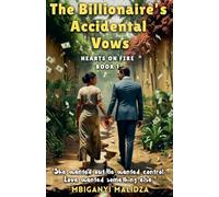 The Billionaire's Accidental Vows: Hearts On Fire: 1