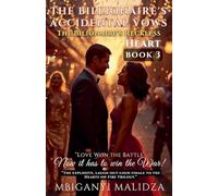 The Billionaire's Accidental Vows: The Billionaire's Reckless Heart: 3