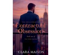 The Billionaire's Contractual Obsession: Book One of The Voss Empire: 1