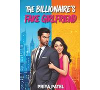 The Billionaire's Fake Girlfriend