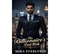 The Billionaire's Last Risk