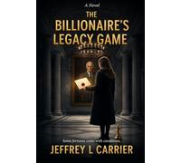 The Billionaire's Legacy Game