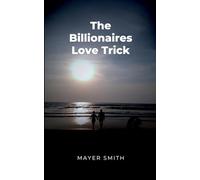 The Billionaires Love Trick