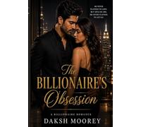 The Billionaire's Obsession: Power. Passion. Possession