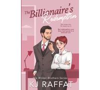 The Billionaire's Redemption: A Billionaire, Second Chance, Workplace Romance