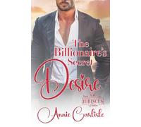 The Billionaire's Secret Desire: A Small Town, Forbidden Love, Romantic Suspense (Hibiscus Harbor)