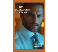 The Billionaire's Secret Joy: An Age-Gap Romance (The Rags to Romance series)