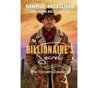 The Billionaire's Secret (The Tycoon Cowboys)