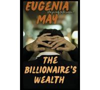 The Billionaire's Wealth: Queer Mpreg Fantasy (The Rich Man's Tears)