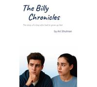 The Billy Chronicles: A whimsical tale of lovers who had to face life head on