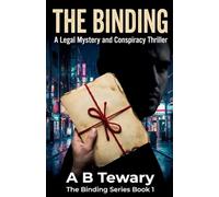 The Binding: A Legal Mystery and Conspiracy Thriller: 1