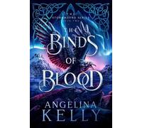 The Binds of Blood: The Stormbound Series Book Two: 2