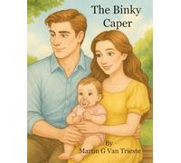 The Binky Caper (Lucy the Leprechaun's Adventures)