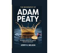 THE BIOGRAPHY OF ADAM PEATY: The English swimmer who redefined success in water sports