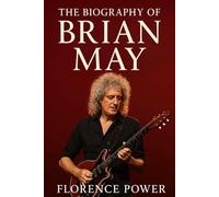 The Biography of Brian May: From Rock Anthems to Celestial Discoveries