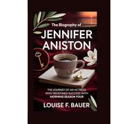 THE BIOGRAPHY OF JENNIFER ANISTON: The Journey of an Actress Who Redefined Success with Morning Season Four