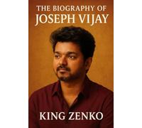 The Biography of Joseph Vijay: The Heartbeat of Tamil Cinema