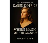 The Biography of Karen Dotrice: Where Magic Met Humanity