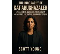 The Biography of Kat Abughazaleh: A Trailblazing Journalist, Media Analyst, and Advocate for Truth in Modern Storytelling