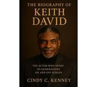 The Biography of Keith David: The Actor Who Spoke to Generations On and Off Screen