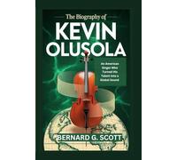 THE BIOGRAPHY OF KEVIN OLUSOLA: An American Singer who Turned His Talents into a Global Sound