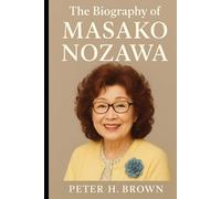 The Biography of Masako Nozawa: The Untold Story Behind the Voice of Goku