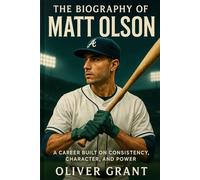 The Biography Of MATT OLSON: A Career Built On Consistency, Character and Power