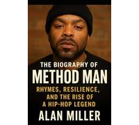 The Biography Of Method man: Rhymes, Resilience, and The Rise of A Hip-Hop Legend