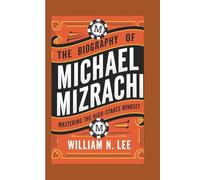The biography of Michael Mizrachi: Mastering the High-Stakes Mindset