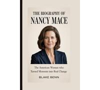 THE BIOGRAPHY OF NANCY MACE: The American Woman Who Turned Moments into Real Change