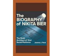 The biography of Nikita Bier: The Quiet Architect of Viral Social Platforms