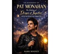The Biography of Pat Monahan: The Making of "Drops of Jupiter" and the Man Behind Train's Biggest Hits