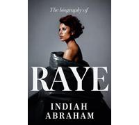 The biography of Raye