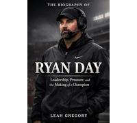 The Biography of Ryan Day: Leadership, Pressure, and the Making of a Champion