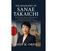The Biography of Sanae Takaichi: Japan’s First Female Prime Minister and Her Rise to Power in a Male-Dominated Political World
