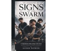 THE BIOGRAPHY OF SIGNS OF THE SWARM: A Comprehensive Study of Signs of the Swarm and the Evolution of Modern Deathcore