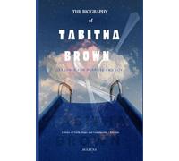 The Biography of Tabitha Brown: Seasoned for Purpose and Joy