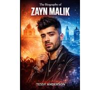 The Biography of Zayn Malik: A Journey of Identity, Fame, and Finding Authenticity