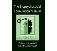 Manual de formulación biopsicosocial – Guía para profesionales de la salud mental