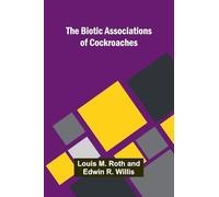 The Biotic Associations of Cockroaches