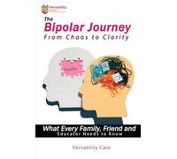 The Bipolar Journey From Chaos to Clarity