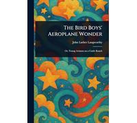 The Bird Boys' Aeroplane Wonder
